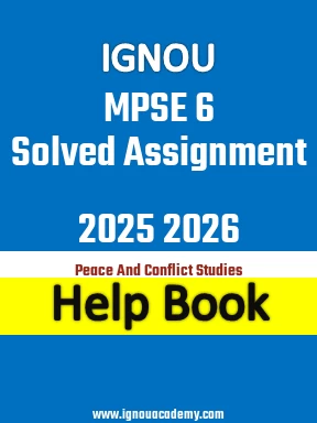 IGNOU MPSE 6 Solved Assignment 2025 2026